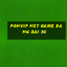 Ponvip Net Game Danh Bai 3C