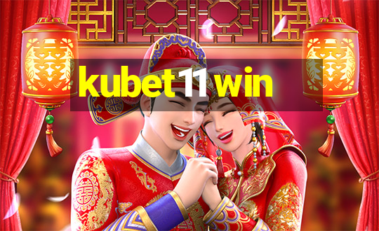 kubet11 win