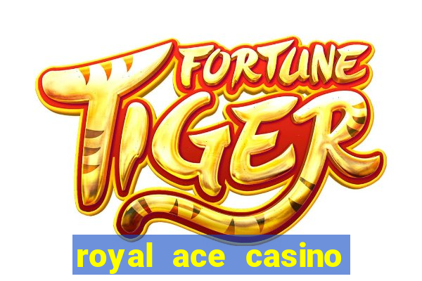 royal ace casino bonus codes