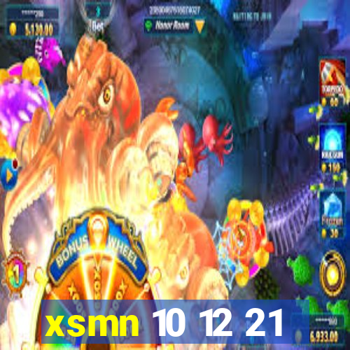 xsmn 10 12 21