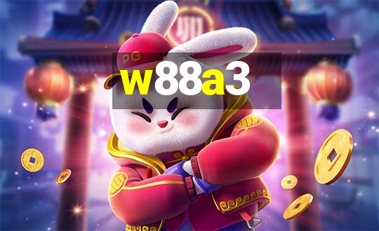 w88a3