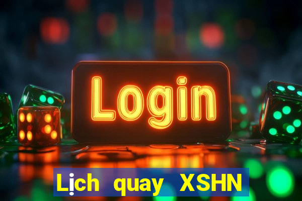 Lịch quay XSHN ngày 21