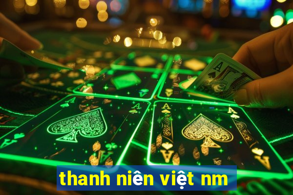 thanh niên việt nm