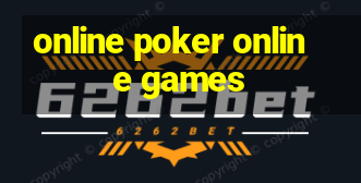 online poker online games