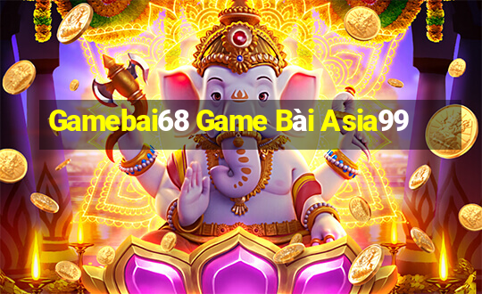 Gamebai68 Game Bài Asia99