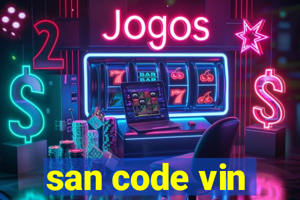 san code vin