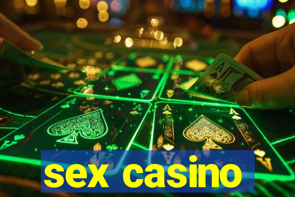 sex casino