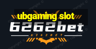 ubgaming slot