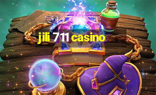 jili 711 casino