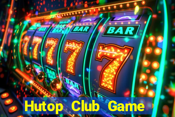 Hutop Club Game Danh Bai 3C