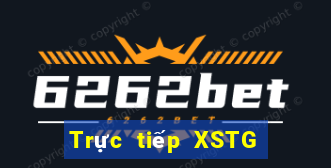 Trực tiếp XSTG ngày 27