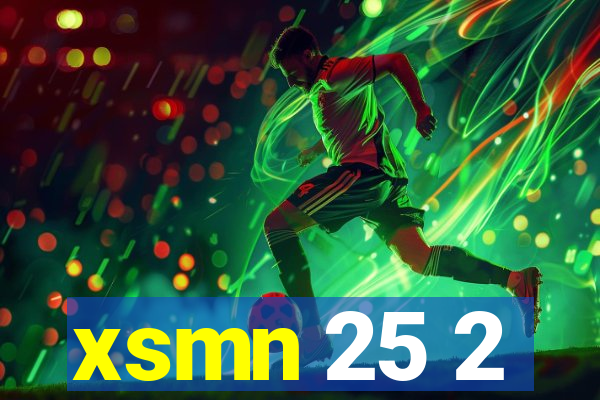 xsmn 25 2