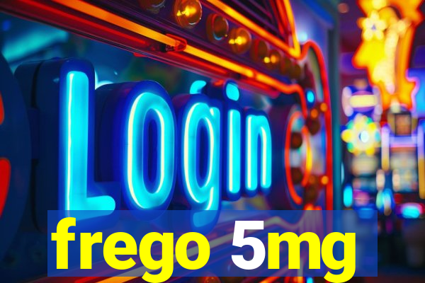 frego 5mg