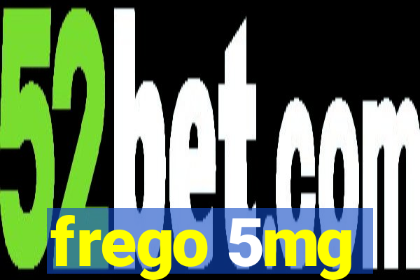 frego 5mg