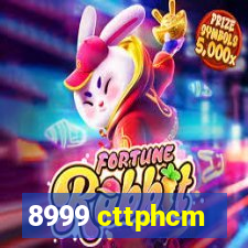 8999 cttphcm