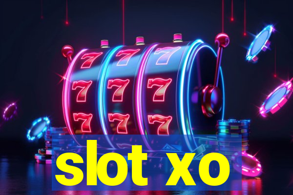 slot xo