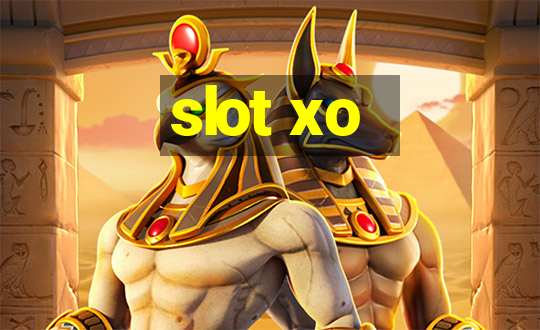 slot xo