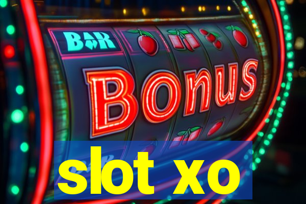 slot xo