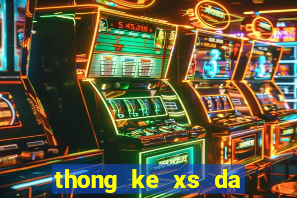 thong ke xs da nang minh ngoc