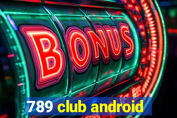 789 club android