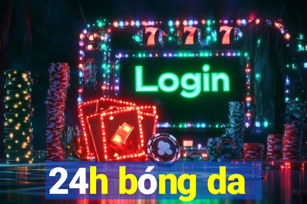 24h bóng da