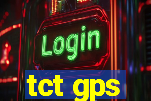 tct gps