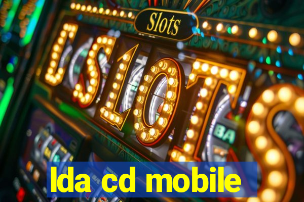 lda cd mobile