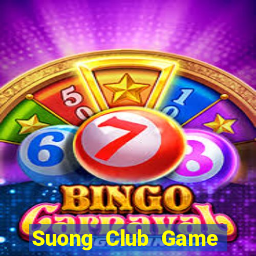 Suong Club Game Bài Poker Online