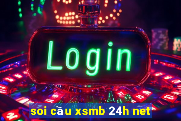 soi cầu xsmb 24h net