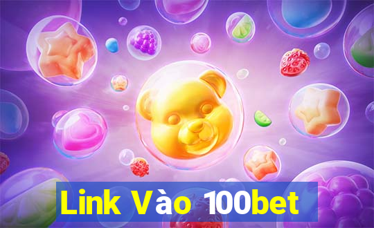 Link Vào 100bet