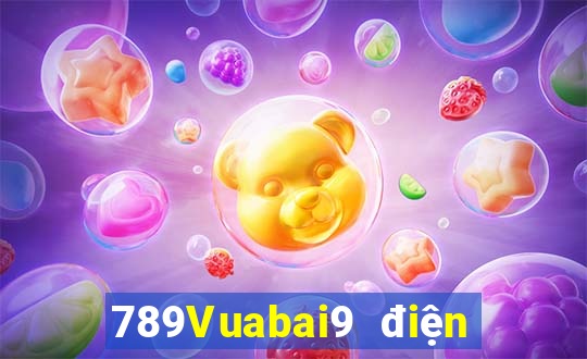 789Vuabai9 điện tử thoát khỏi