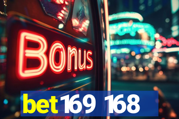 bet169 168