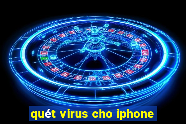 quét virus cho iphone