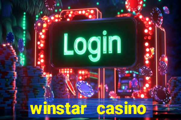 winstar casino hotel jobs