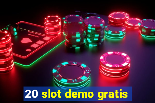 20 slot demo gratis