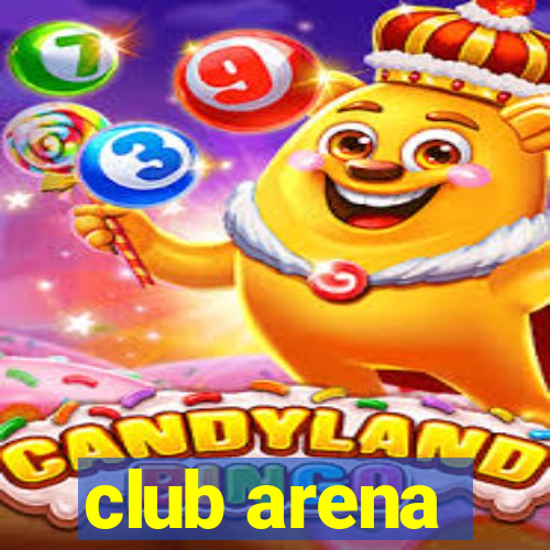 club arena