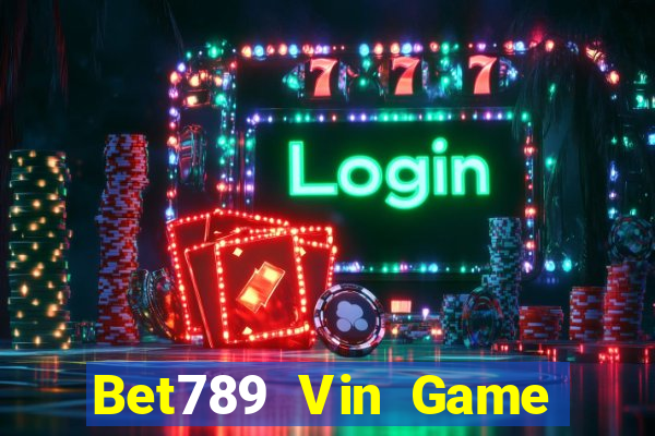 Bet789 Vin Game Bài K88