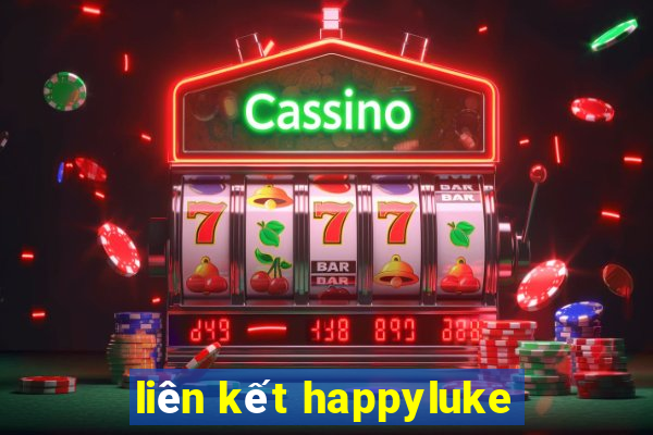 liên kết happyluke