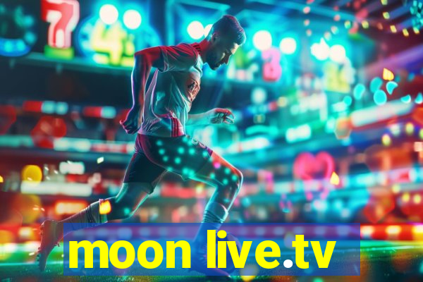 moon live.tv