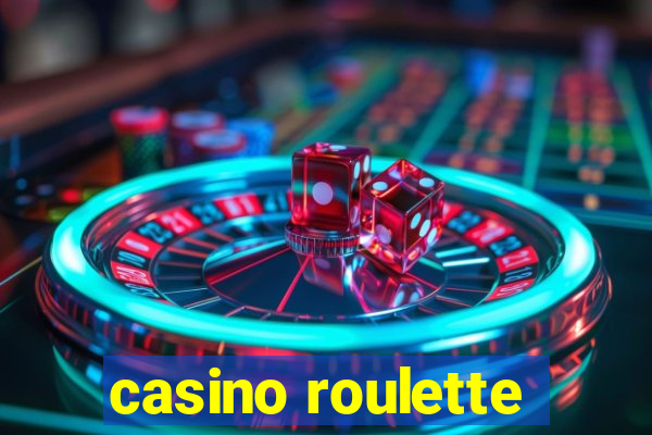 casino roulette