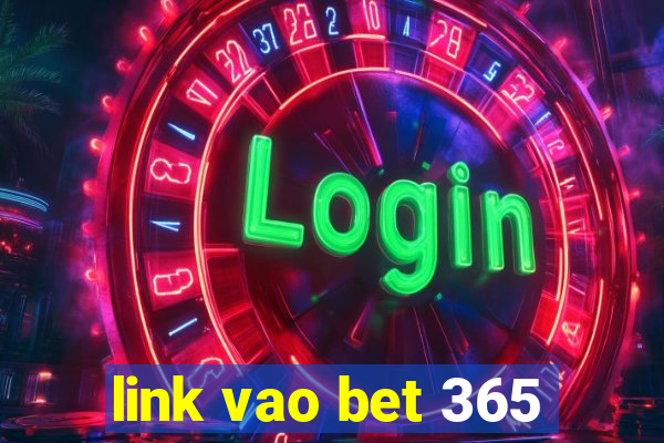 link vao bet 365