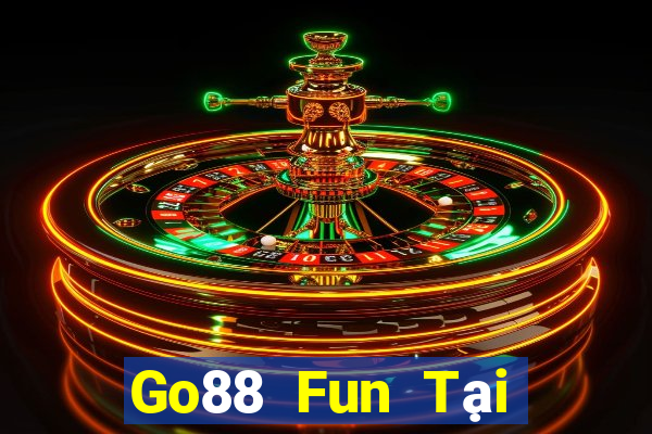 Go88 Fun Tại Game Bài Đổi Thưởng Sinh Tử