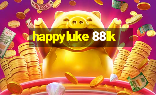 happyluke 88lk