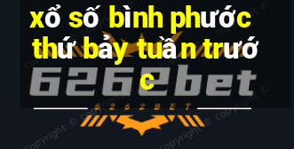 xổ số bình phước thứ bảy tuần trước