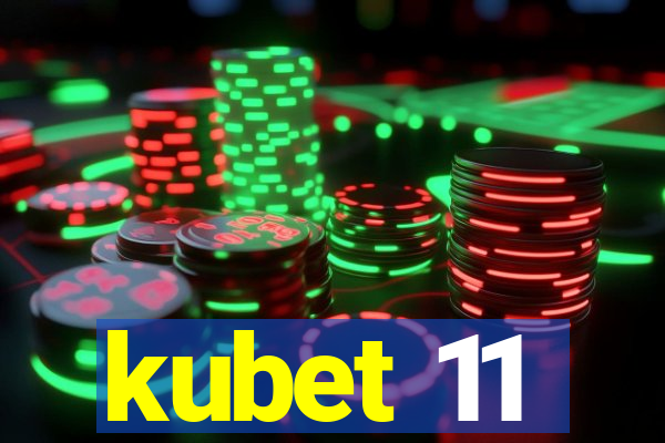 kubet 11