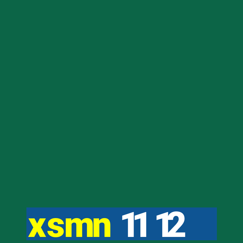 xsmn 11 12