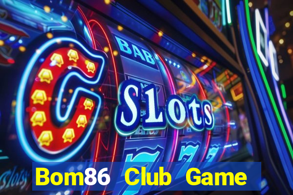 Bom86 Club Game Bài Tứ Sắc