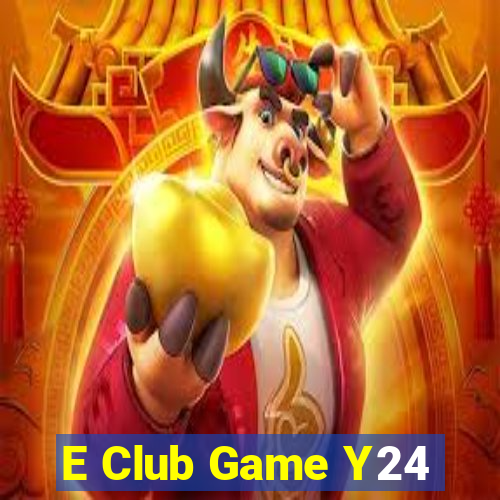 E Club Game Y24