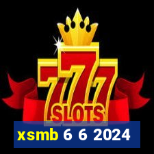 xsmb 6 6 2024