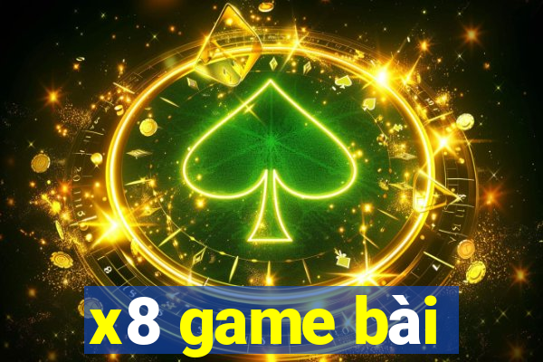 x8 game bài